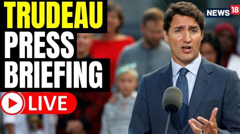 justin trudeau live today